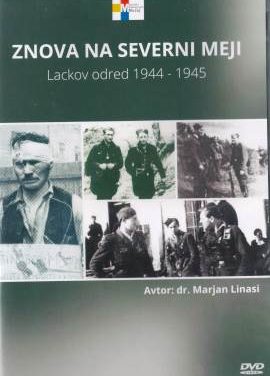 Dokumentarec o Lackovem odredu 1944-1945